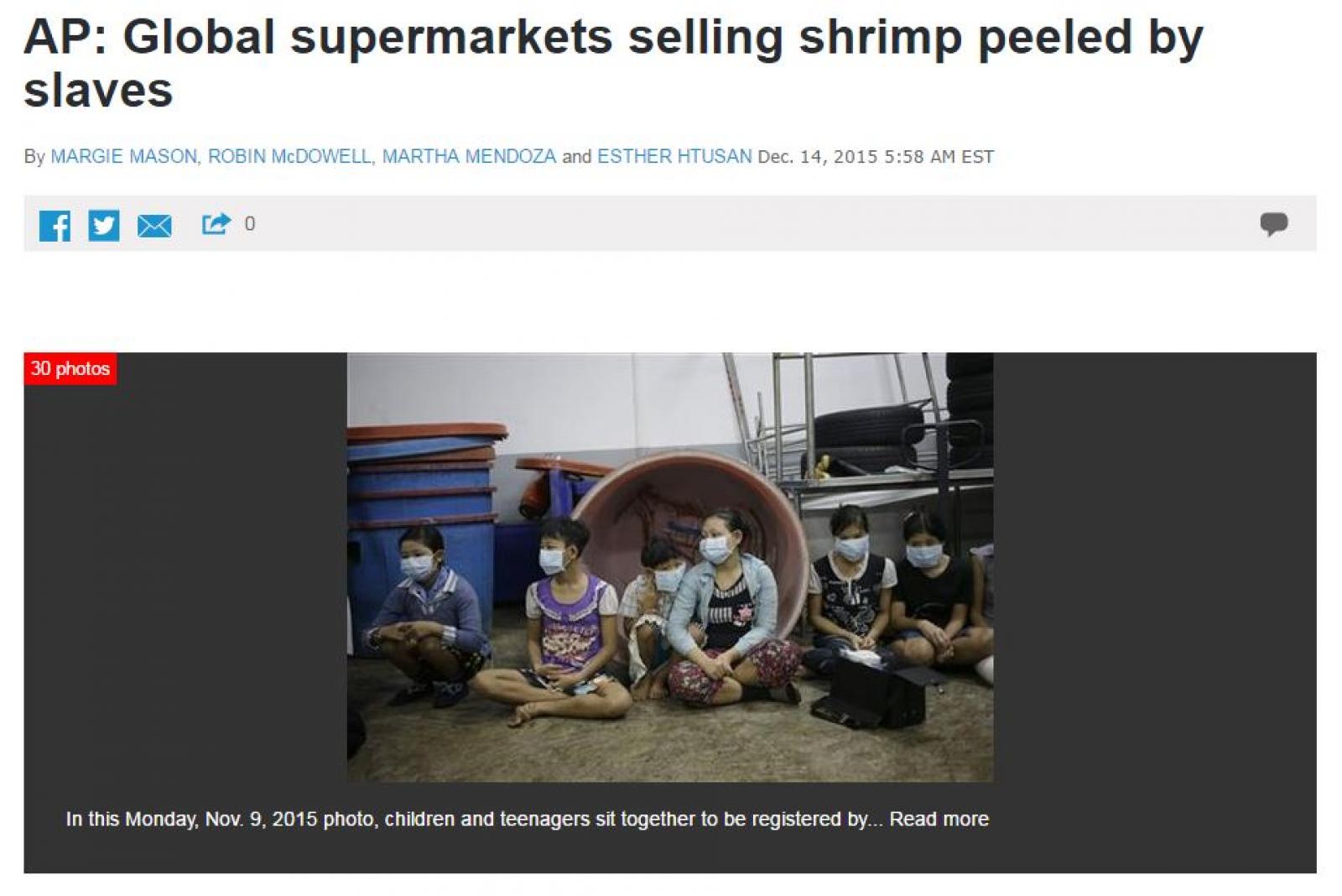 L'agence Associated Press (AP) a publié lundi 14 décembre une nouvelle enquête démontrant le recours au travail forcé d'adultes et d'enfants dans l'industrie de la crevette en Thaïlande. Ce pays engrange chaque année 7 milliards de dollars en exportant des produits de la mer à travers le monde entier, parmi lesquels le thon en boite et les crevettes. 