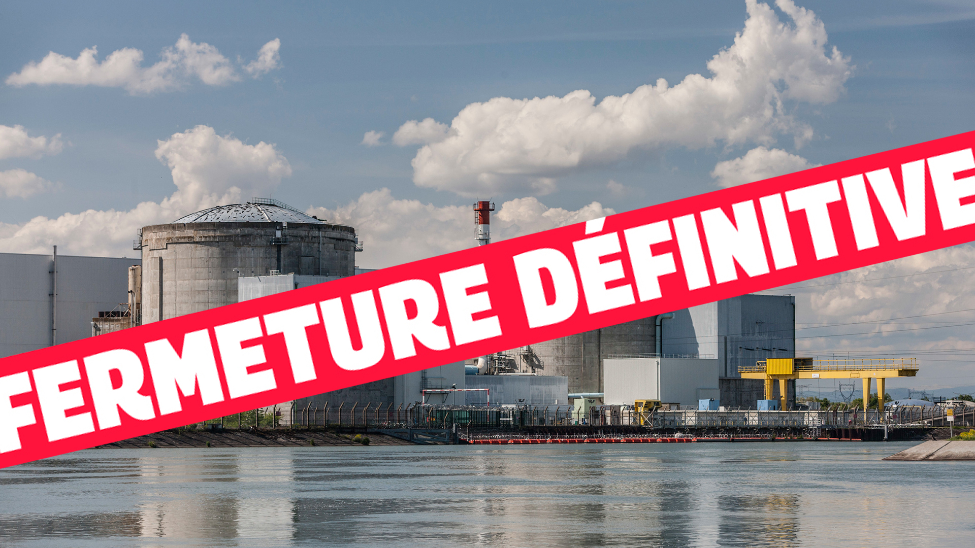Faut-il se réjouir de la fermeture de Fessenheim ? - Greenpeace France