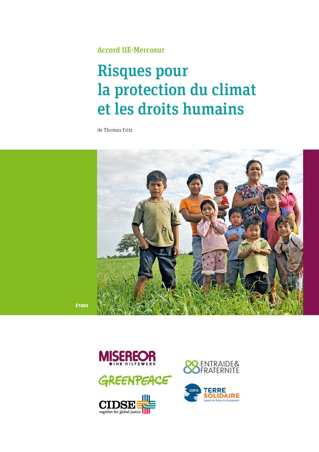 Accord UE-Mercosur : risques pour la protection du climat et les droits humains