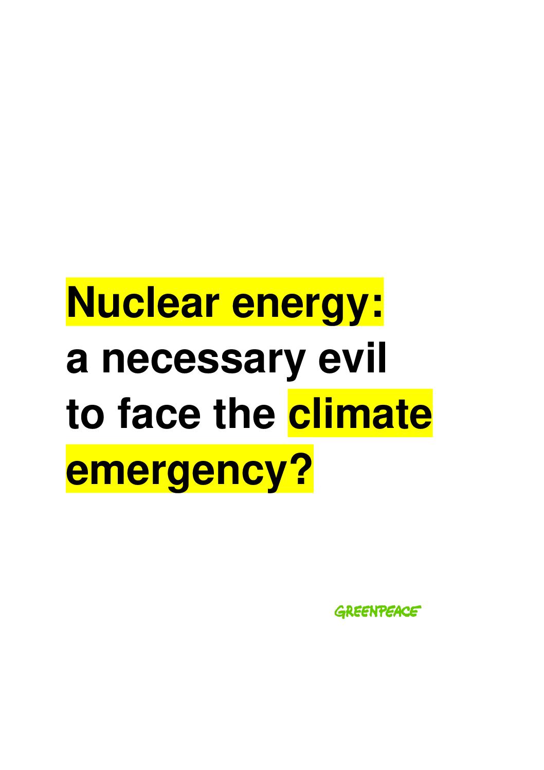 Le nucléaire : un mal nécessaire face à l’urgence climatique ?