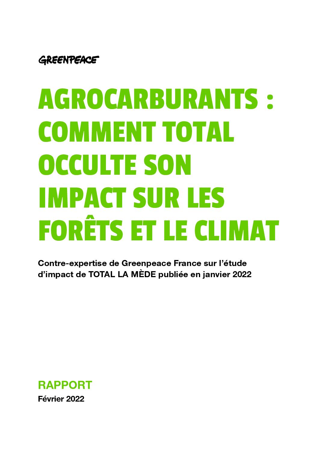 Agrocarburants: comment Total occulte son impact sur les forêts et le climat