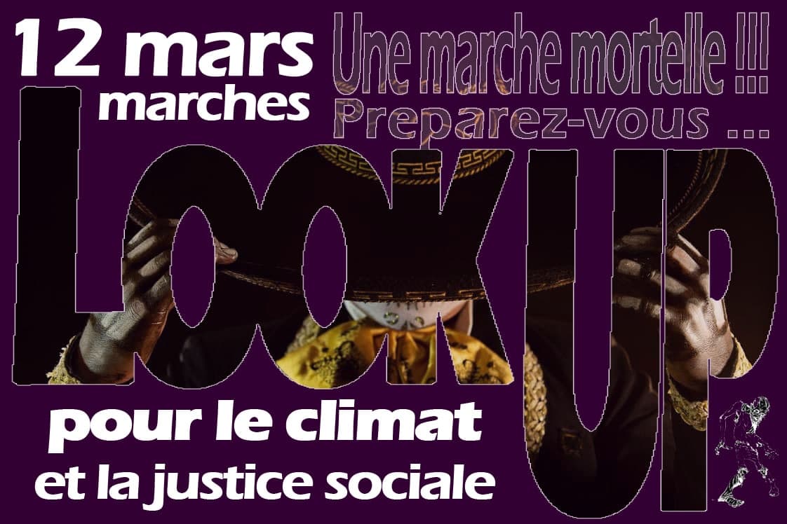 MARCHE LOOK UP · 12 MARS · TOURS
En janvier 2022, le film Don't Look Up dre