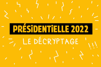 Présidentielle 2022 : écolos ou pas, les candidat·es ?