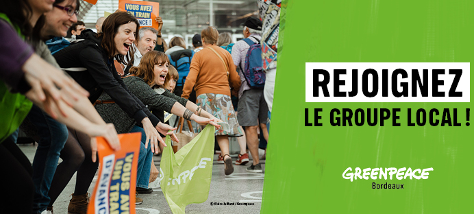 Rejoindre Greenpeace Bordeaux