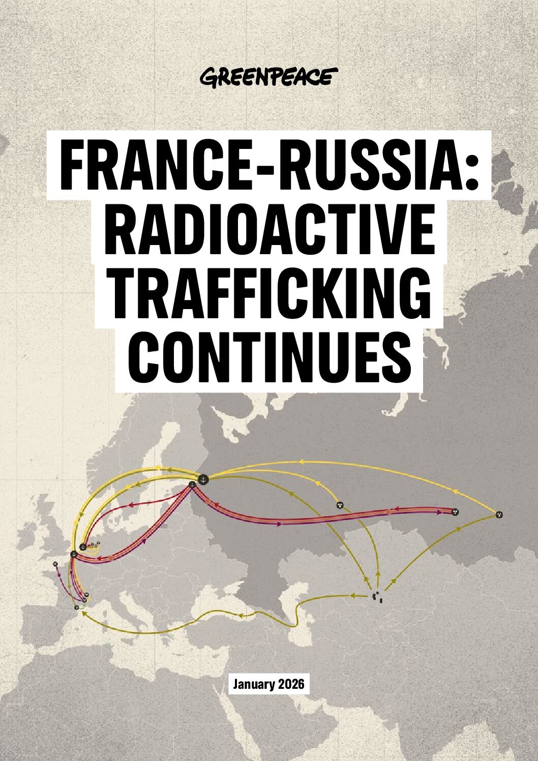 Note d’investigation : France – Russie : le trafic radioactif se poursuit